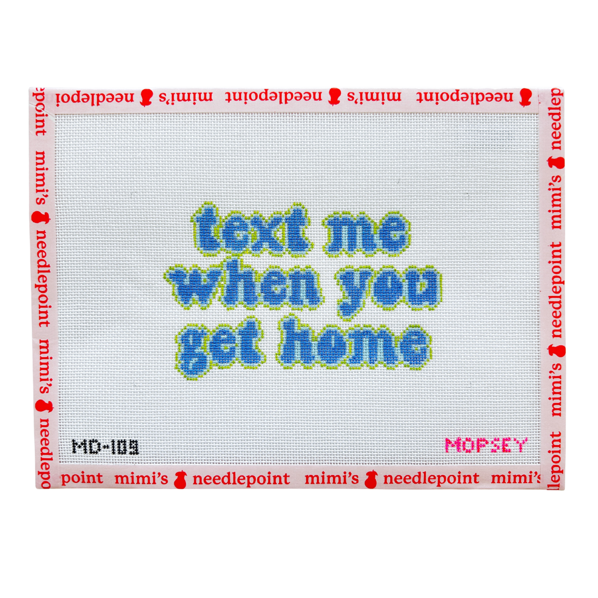 Text Me When You Get Home