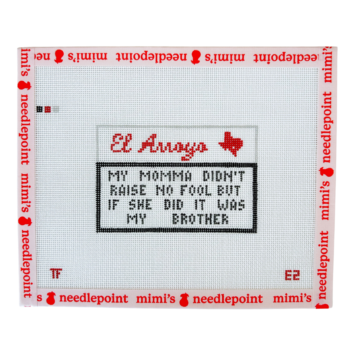 El Arroyo Sign (Momma Didn't Raise No Fool)