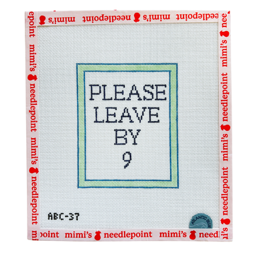 Please Leave by 9