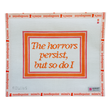 The Horrors Persist, But So Do I - Pink