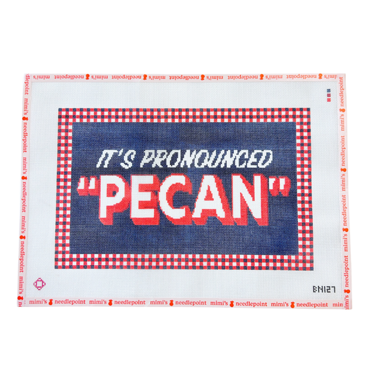 It's Pronunced Pecan (Blue)