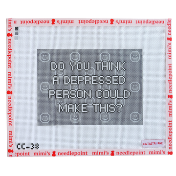 Do You Think A Depressed Person Could Make This?