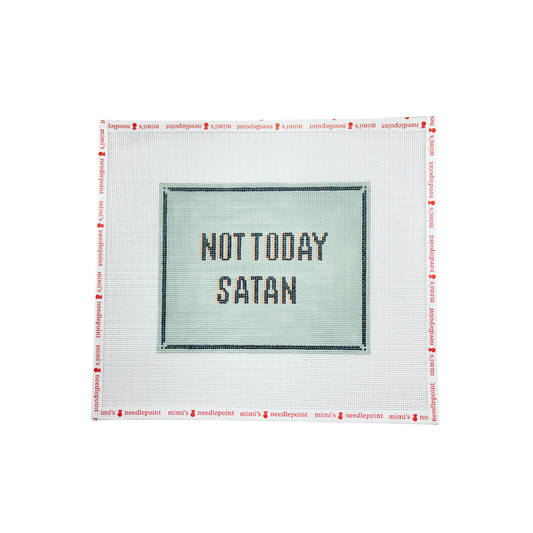 Not Today Satan Green