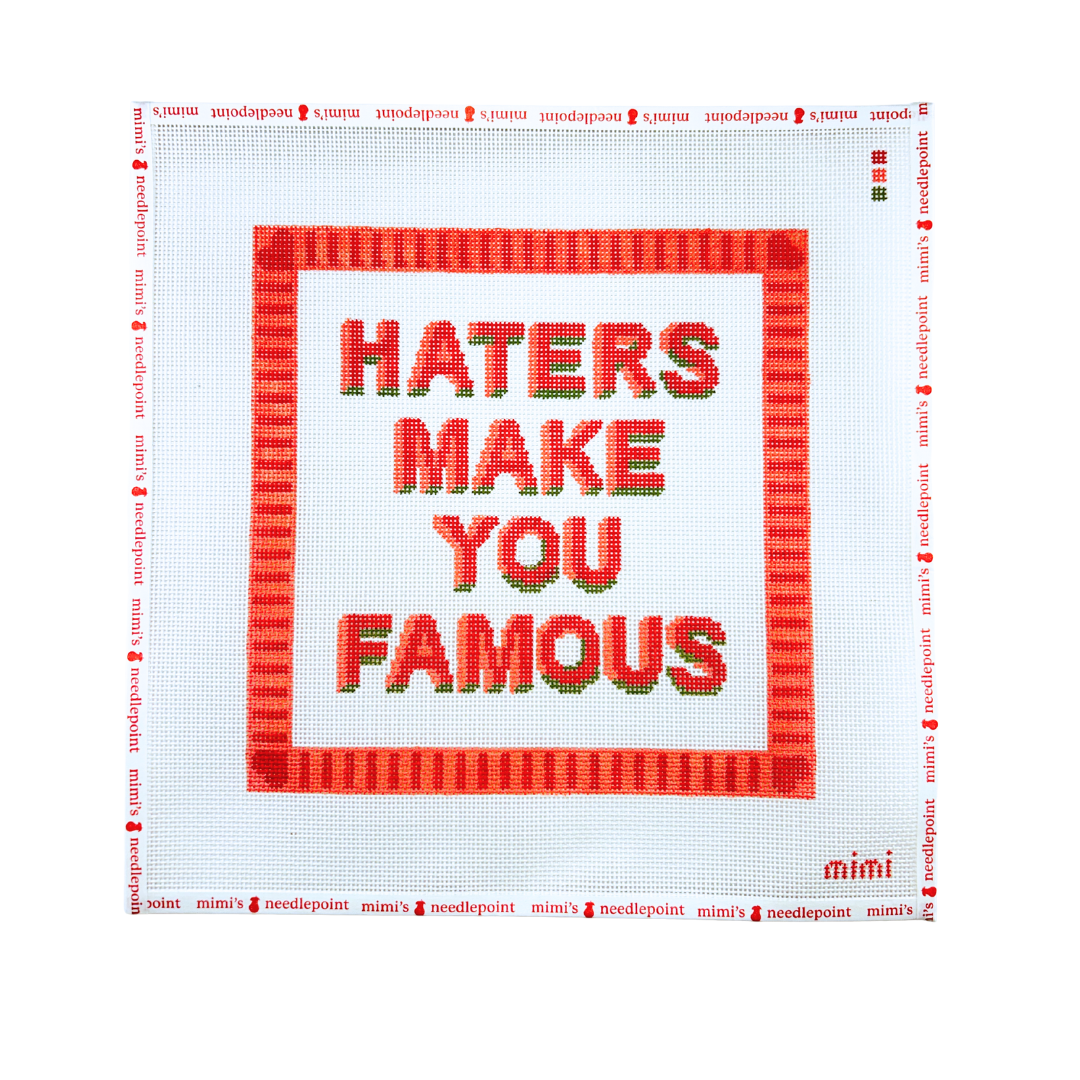 Haters Make You Famous