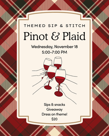 Pinot & Plaid Sip & Stitch