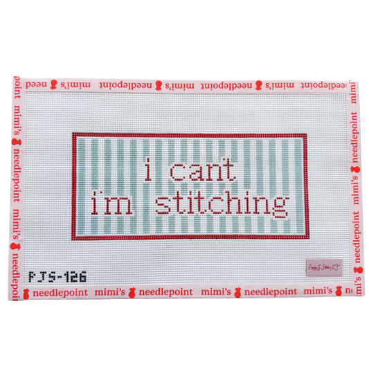 I Can't I'm Stitching