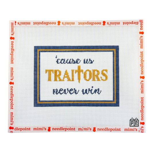 Traitors Never Win