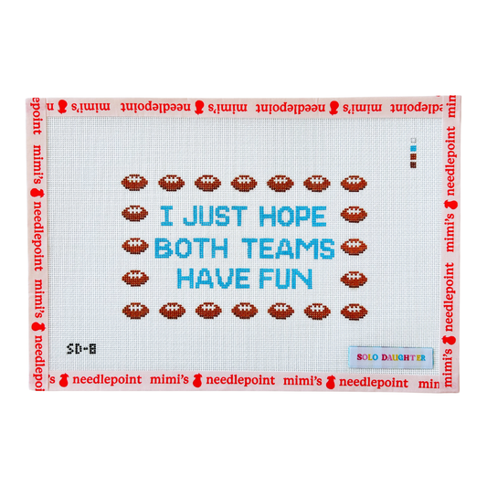 I Just Hope Both Teams Have Fun