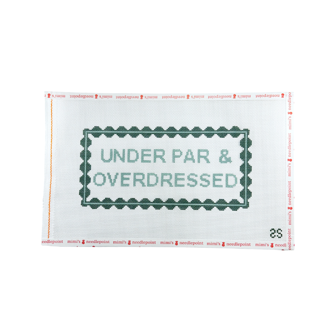 Under Par & Overdressed