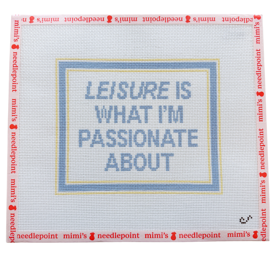 Leisure Is What I'm Passionate About