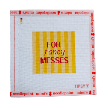 Fancy Messes