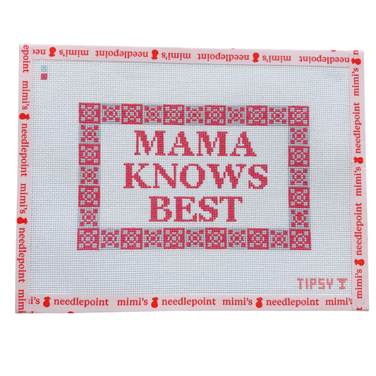 Mama Knows Best