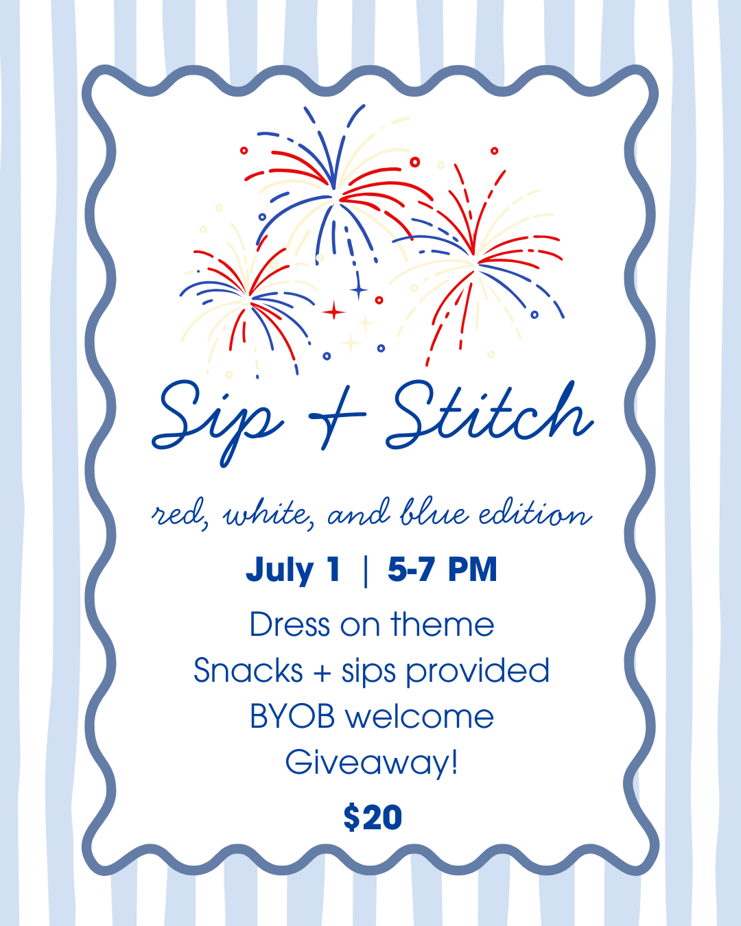 Red, White & Blue Sip & Stitch